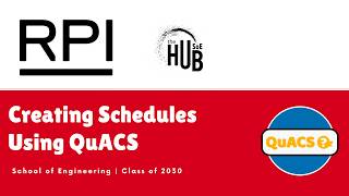 Creating Schedules Using QuACS | Class of 2030