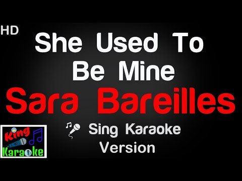 🎤 Sara Bareilles - She Used To Be Mine Karaoke Version - King Of Karaoke