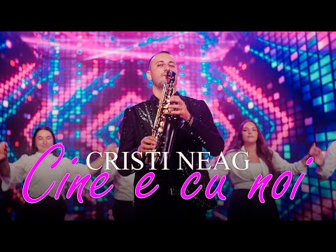 Cristi Neag - Cine e cu noi | Melodia Oficială