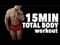 15 MINUTE FAT TORCHING HIIT CARDIO WORKOUT (Bodyweight Only) | Full Body at Home OR Gym