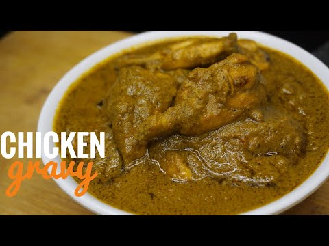 Chicken Gravy Recipe | Chicken Gravy For Chapati | How To Make Chicken Gravy | Chicken Recipes