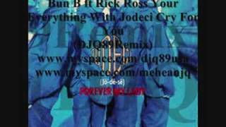 Bun B ft Rick Ross Your Everything With Jodeci Cry For You (Dj q89)