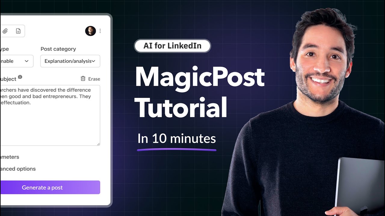 MagicPost Tutorial: Generate authentic LinkedIn Posts with AI