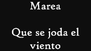 Marea que se joda el viento Audio