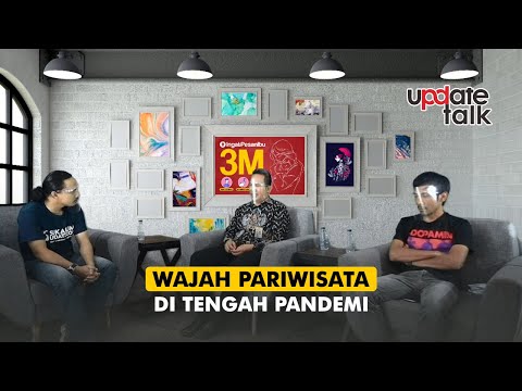 Wajah Pariwisata di Tengah Pandemi