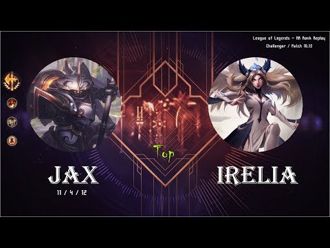 [Top] Jax vs Irelia - KR Replays (C) / 롤 탑 잭스