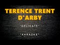 Terence Trent D'arby - Delicate (Karaoke)