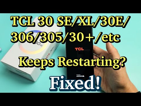 TCL 30 SE/XL/30/30E: Stuck in Boot Loop? Keeps Restarting? Easy Fixes!