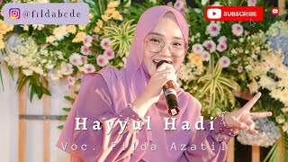 Download lagu HAYYUL HADI 'Audul Marom' || Pop Version - Cover by Filda Azatil mp3 Download lagu HAYYUL HADI 'Audul Marom' || Pop Version - Cover by Filda Azatil mp3