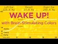 The Best Binaural Beats to WAKE UP! With 589nm orange to stimulate your brain