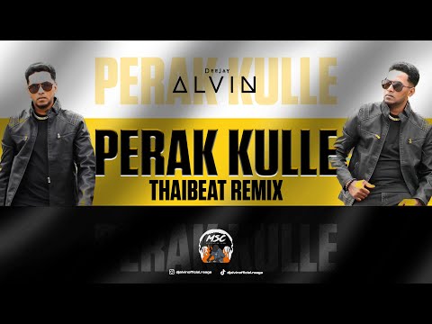 Perak Kulle [THAIBEAT REMIX] | Krish K & DJ Alvin