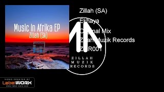 Zillah (SA) - Ekhaya (Original Mix)