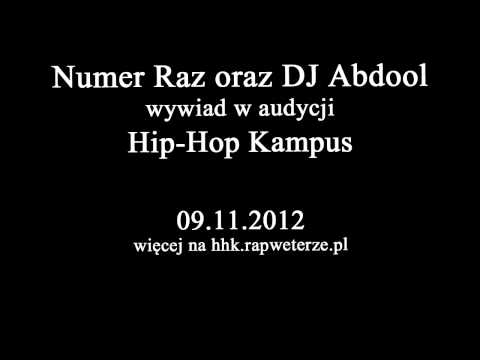 Numer Raz & DJ Abdool | Hip-Hop Kampus | 09.11.2012 | Wywiad