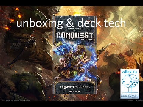 Warhammer 40000 Conquest Zogwort's Curse unboxing and Old Zogwort deck tech