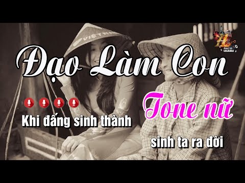 Karaoke Đạo Làm Con Tone Nữ | Nhạc Sống Nguyễn Linh