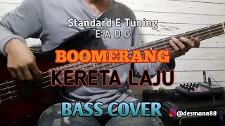Download lagu Bass COVER || KERETA LAJU - BOOMERANG mp3