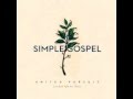 "Simple Gospel (Live)" - United Pursuit 