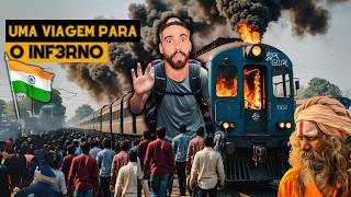 Como é viajar 3 DIAS DE TREM NA ÍNDIA?