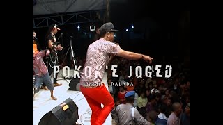 Download lagu 22. Pokok'e Joged - Brodin - PALAPA Live Malang mp3