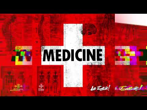 Le Juarez - Medicine (AfterMix)