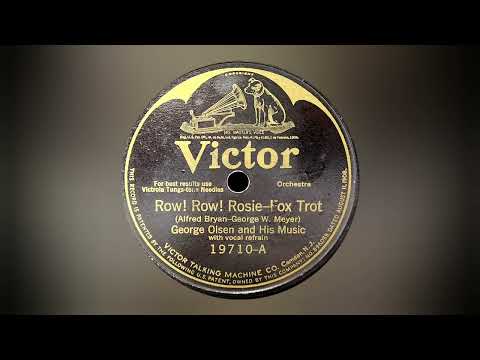 "Row! Row! Rosie" ~ George Olsen Orchestra w/ Billy Murray & Ed Smalle - 1925 Victor Record Transfer