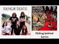 Napalm Death : Hiding Behind lyrics