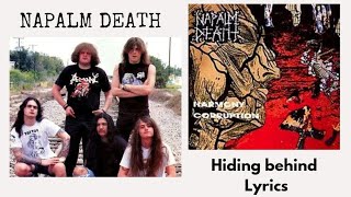 Napalm Death : Hiding Behind lyrics