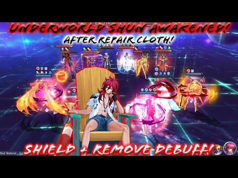 Saint Seiya: Awakening (KOTZ) - Underworld Shun Awakened after Repair Cloth! Shield + Remove Debuff!