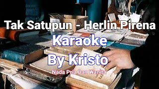 Download lagu Tak Satupun - Herlin Pirena Karaoke Dan Lirik Lagu mp3