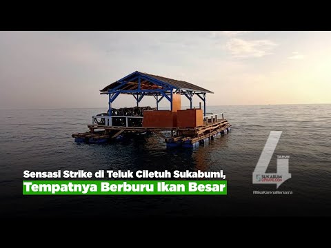 Sensasi Strike di Teluk Ciletuh Sukabumi, Tempatnya Berburu Ikan Besar