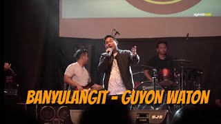 Download lagu Banyulangit Versi Guyon Waton mp3