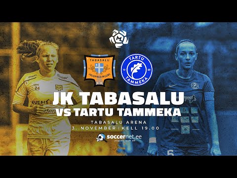 JK TABASALU (N) - TARTU JK TAMMEKA (N), NAISTE MEISTRILIIGA 23. voor