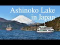 Hiking Boating And Fishing Fun Activities To Enjoy At Ashinoko Lake