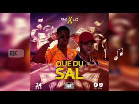 Dm6 Que du sal feat Lks ✊