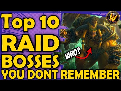 Top 10 Raid Bosses That You Probably Forgot About