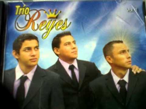 Por siempre cantare - Trio Reyes