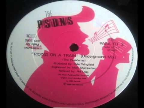 The Pasadenas - Riding On A Train (Underground Mix)