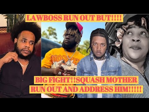 CHRONIC LAW RUN Out SQUASH Mother CLAP Back BIG FIGHT With WORLD DAWG!!Who SNITCH On SQUASH???