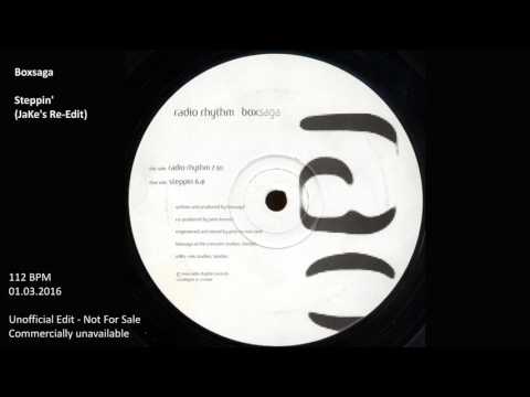 Boxsaga - Steppin' (JaKe's Re-Edit) [112]