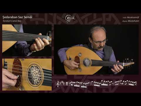 Necati Çelik - Şedaraban Saz Semâî (Tanbûrî Cemil Bey)