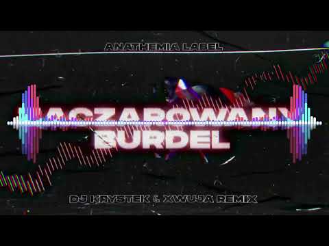 ANATHEMIA LABEL - ZACZAROWANY BURDEL (REMIX 8D)