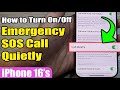 How To Turn On Off Emergency SOS Call Quietly On IPhone 16 16 Pro Max IOS 18 Tutorial