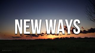 Daughter - New Ways (Lyrics / Letra)