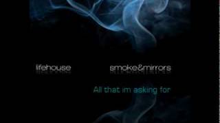 Lifehouse - All that im asking for (High Quality)