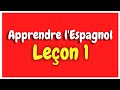 Apprendre l'espagnol Leçon 1 Pour Débutants HD