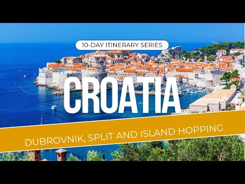 Ultimate 10 Day Croatia Adventure Guide