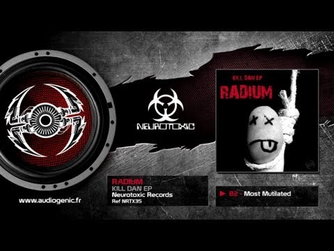 RADIUM - B2 - MOST MUTILATED - KILL DAN - NRTX35