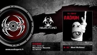 RADIUM - B2 - MOST MUTILATED - KILL DAN - NRTX35