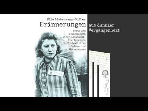 Erinnerungen aus dunkler Vergangenheit – von Ella Liebermann-Shiber