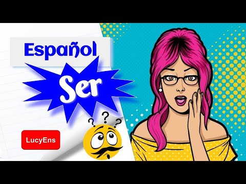 Learn SER in 7 easy steps | Apprendre le verbe SER facile | SER o ESTAR  1 - Lucyens🧐🤫